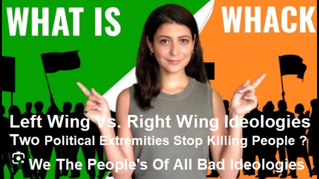 Left-Wing Vs. Right-Wing Ideologies Are Two Political Extremities Stop ...