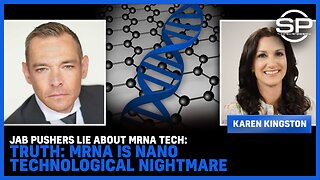 JAB Pushers LIE About mRNA Tech: TRUTH: mRNA Is NANO Technological NIGHTMARE