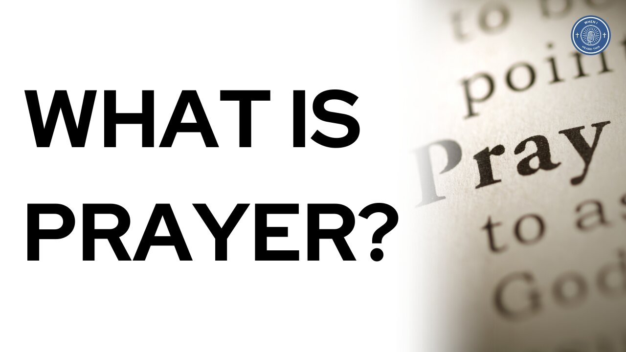 what-is-prayer