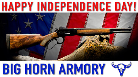 Happy Independence Day! – Big Horn Armory