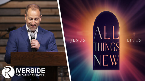 All Things New | Resurrection Sunday