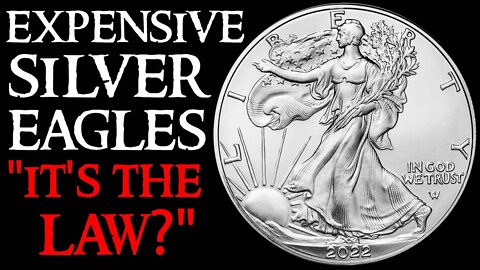The REAL REASON American Silver Eagle Coins Are so Expensive