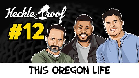 EP #12 - This Oregon Life