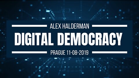 Digital Democracy, Alex Halderman