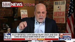 Mark Levin Shreds Reporters for Sitting on Explosive Milley Story - 3694