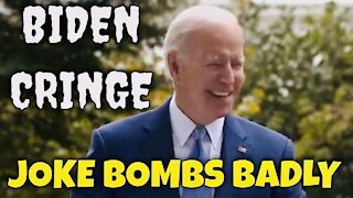 Biden Cringe: Joke Bombs badly!
