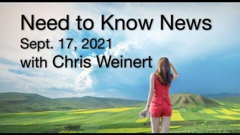 Need to Know News (17 September 2021) with Chris Weinert