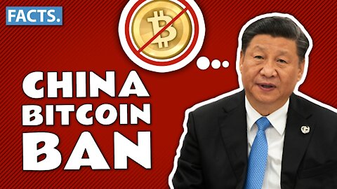 Why did China ban bitcoin? | And what does that mean for the rest of the world?