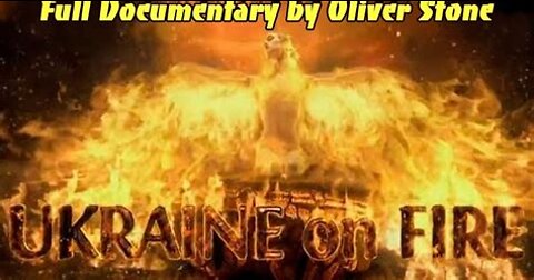 Ukraine On Fire – An Oliver Stone Documentary (2016)