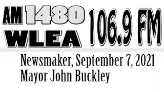 Wlea Newsmaker, Mayor John Buckley, September 7, 2021