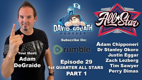 1st QUARTER ALL STARS - e29 - PART 1 - David Vs Goliath Podcast