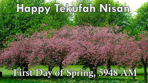 Happy Tekufah Nisan Q & A