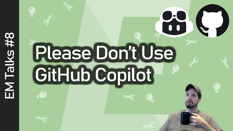 Please Don't Use GitHub Copilot