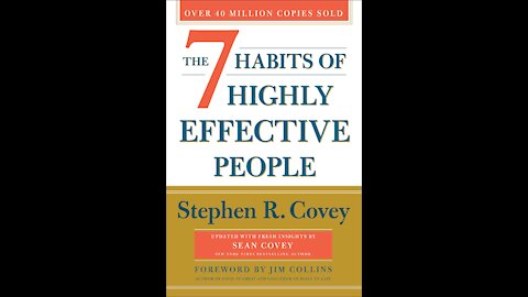 Book Review: 7 Habits of Highly Effective People - Part 2