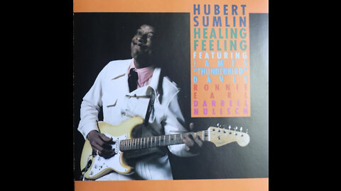 Hubert Sumlin- Healing Feeling (1990) [Complete 2005 CD Re-Issue]