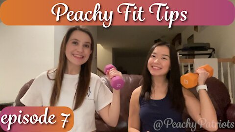 Episode 7: Peachy Fit Tips