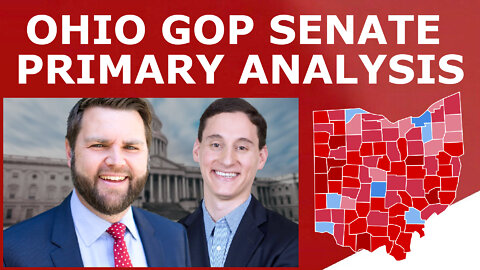 WILL VANCE WIN? - FINAL Ohio Senate Primary Analysis