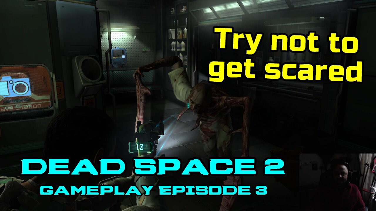 Try Not To Get Scared Terrifying Dead Space 2 Gameplay Episode 3