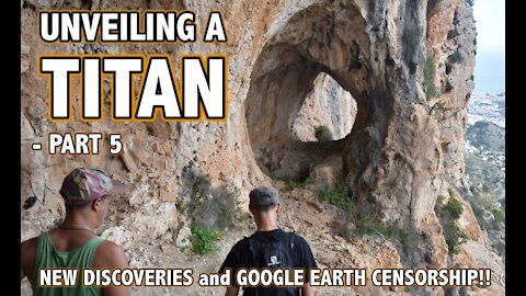 UNVEILING A TITAN - PART 5 - NEW DISCOVERIES and GOOGLE EARTH SIN-SORSHIP!!