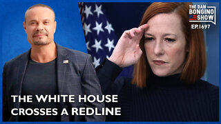 Ep. 1697 Stunning Video From The White House Crosses A Redline - The Dan Bongino Show