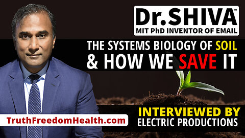 Dr.SHIVA™ LIVE - The Systems Biology of Soil & How We Save It