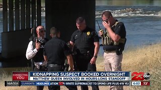 Bakersfield Kidnapping suspect booked overnight