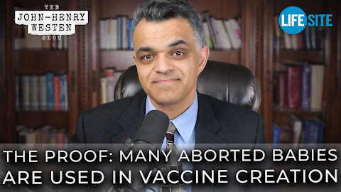 THE PROOF: Many aborted babies are used in vaccine creation