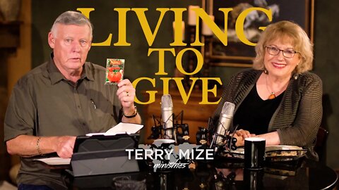 Living To Give - Terry Mize TV Podcast