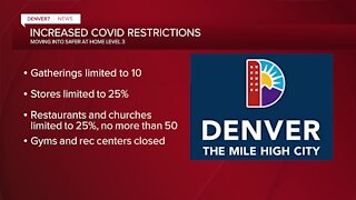 What increased COVID-19 restrictions mean for Denver