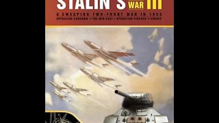Stalin's World War III Unboxing