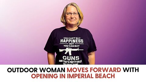Outdoor Woman Moves Forward with Opening in Imperial Beach