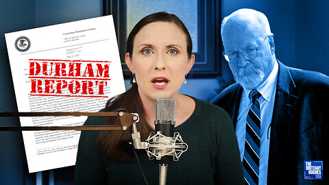 The Durham Report Is a Bombshell…and Also a Nothingburger | TBHS