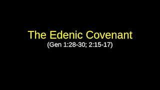 The Edenic Covenant