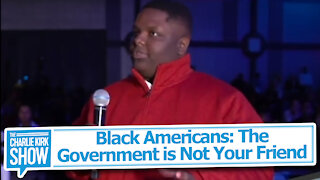 Black Americans: The Government is Not Your Friend