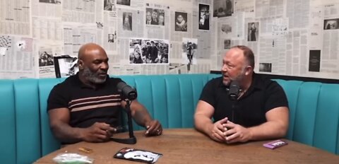 Banned Videos: Mike Tyson & Alex Jones interview