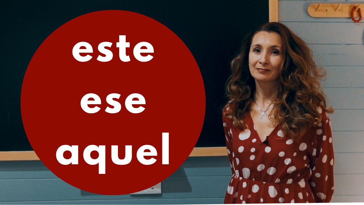 how-to-use-este-ese-aquel-all-about-spanish-demonstratives