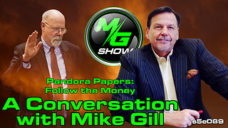 A Conversation with Mike Gill: Pandora Papers Follow the Money
