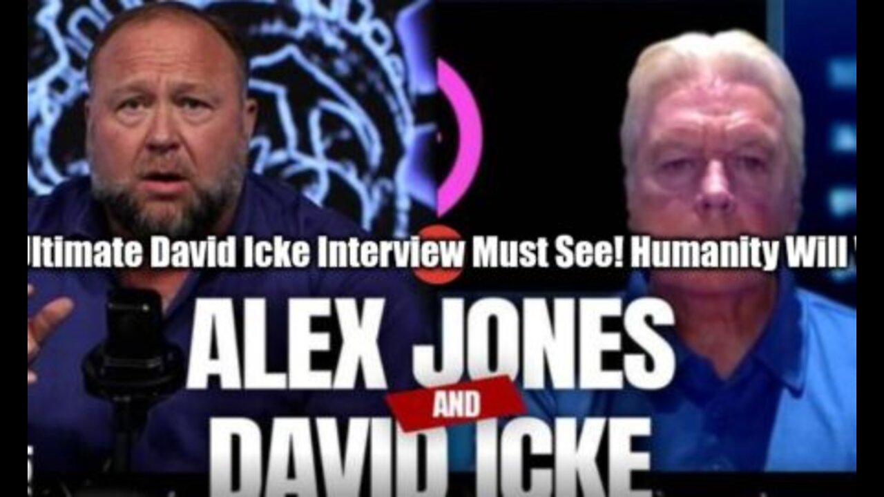 The Ultimate David Icke Interview Must See Humanity Will Win