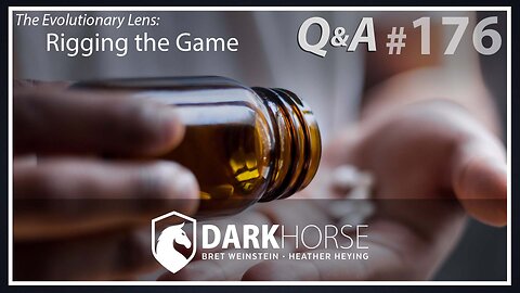 Your Questions Answered - Bret and Heather 176th DarkHorse Podcast Livestream