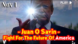 Juan O Savin - Fight For The Future Of America