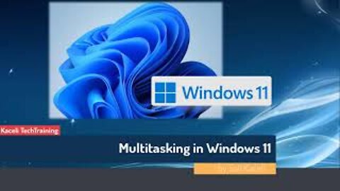 How to Multitask in Windows 11?