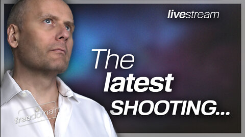 The Latest Shooting - Wednesday Night Live 25 May 2022
