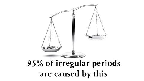 95% of irregular periods are caused by this