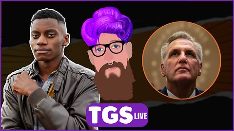 Time To Remove McCarthy | TGS w/ Nick Moseder