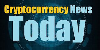 🔥 Cryptocurrencies News Today 🔥