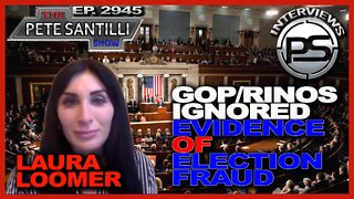 LAURA LOOMER: GOP RINOS IGNORED EVIDENCE OF ELECTION FRAUD