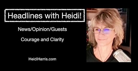 Headlines with Heidi! Guest, Dr. Kelly Victory, MD