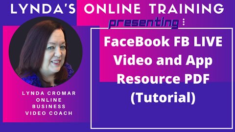 FaceBook FB LIVE Video and App Resource PDF