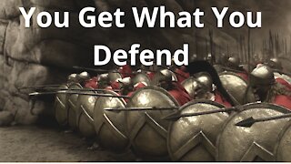 You Get What You Defend