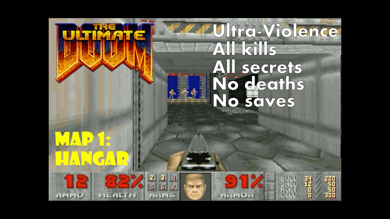 The Ultimate Doom 1995 Episode 1 — Knee Deep In The Dead Map 1 E1m1 — Hangar